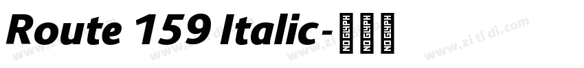 Route 159 Italic字体转换